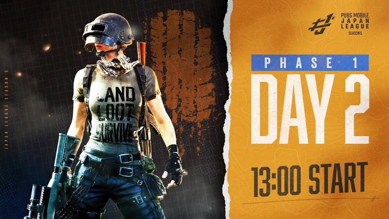 【PUBG MOBILE 国内公式リーグ】PMJL SEASON5 Phase1 Day2