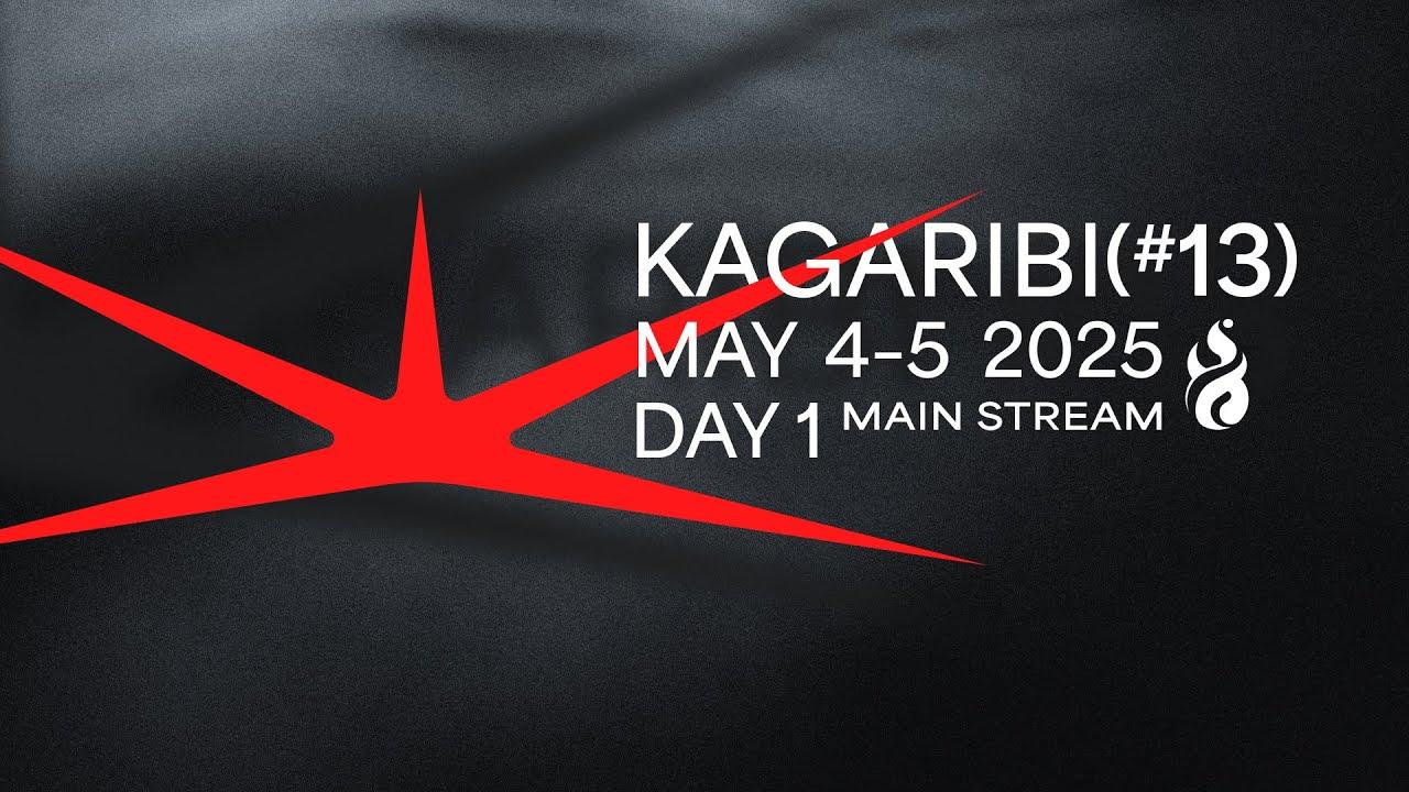篝火 KAGARIBI #13 DAY1 Main Stream ft.Sparg0, あcola,ドラ右,ミーヤー,Zomba,しゅーとん,Syrup,Light,あしも,...and more!