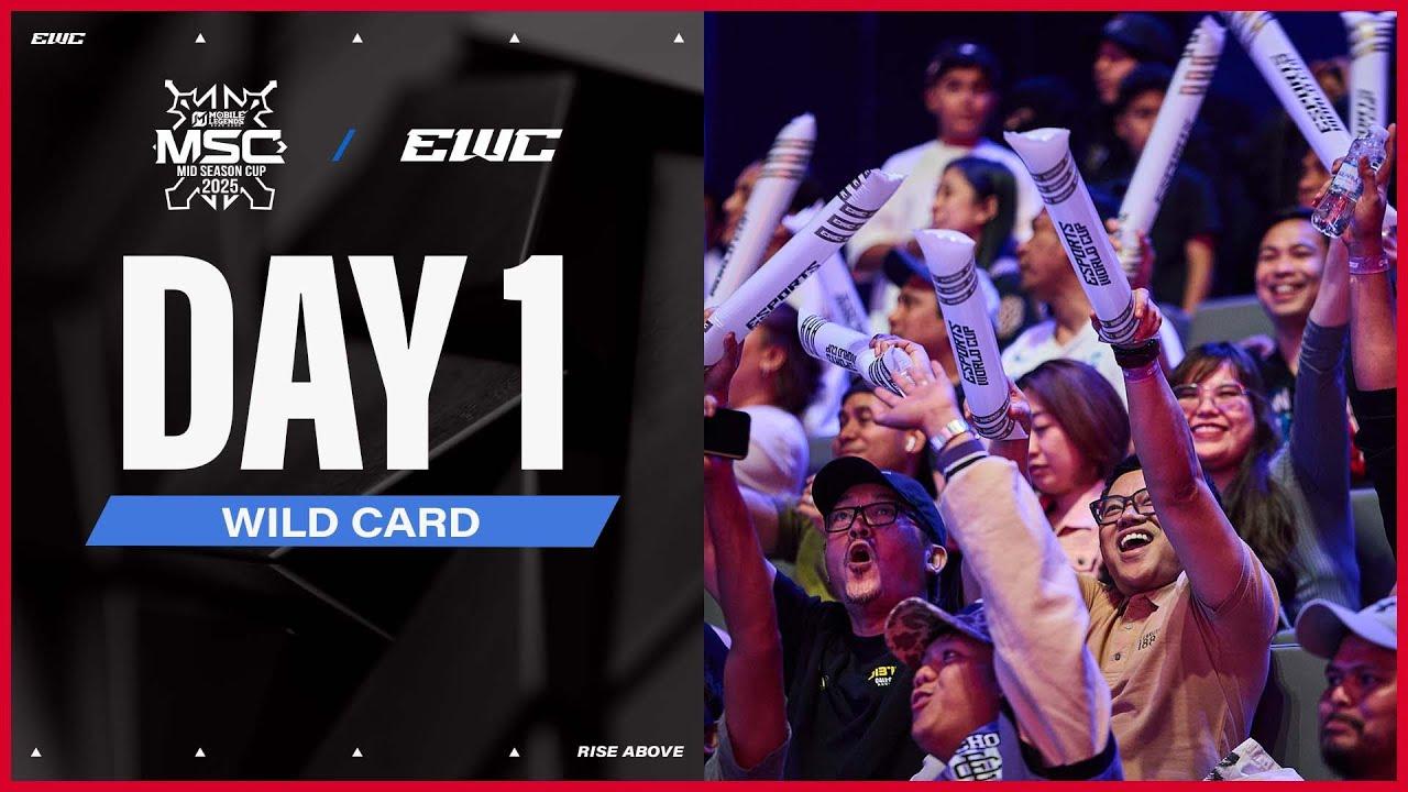 MSC at EWC 25 - Day 1 - Wild Card
