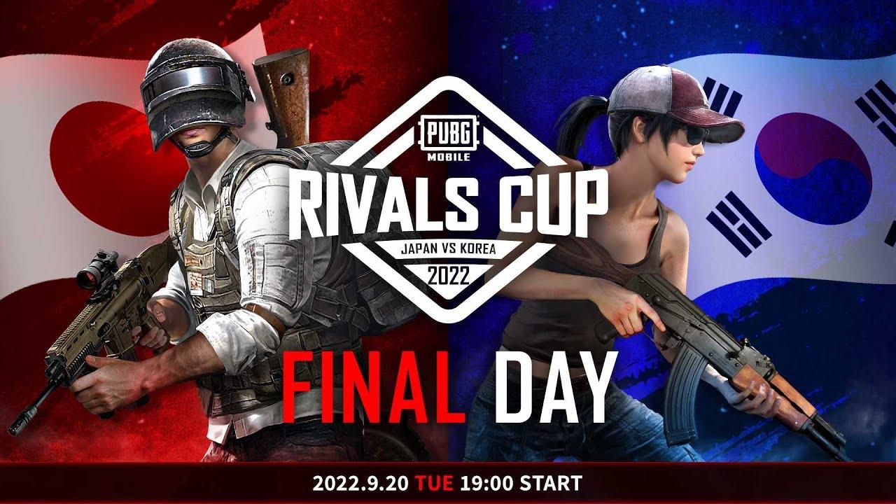 【日韓戦】PUBG MOBILE RIVALS CUP 2022 JAPAN VS KOREA：FINAL DAY