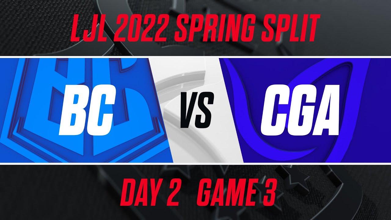 BC vs CGA｜LJL 2022 Spring Split Day 2 Game 3