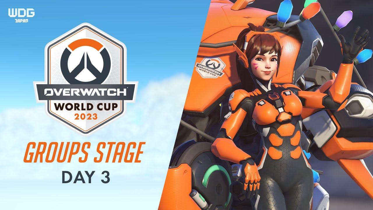 Day 3 | Overwatch World Cup 2023 Group Stage