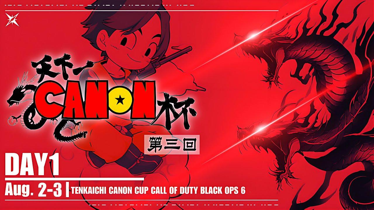 【CoD:BO6】第3回天下一CANON杯　DAY1　～最後まで絶対見てくれよな～