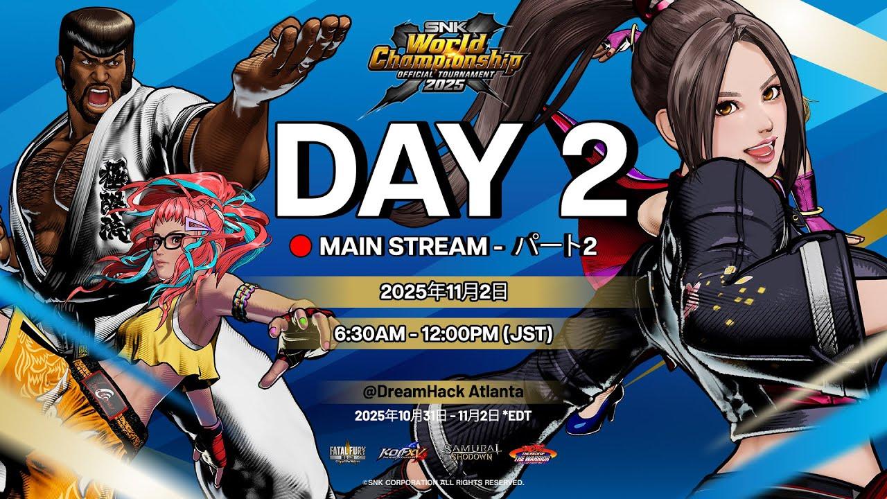 [パート2] 【日本語】SNK World Championship 2025 - Day 2 - 餓狼伝説CotW (TOP32)