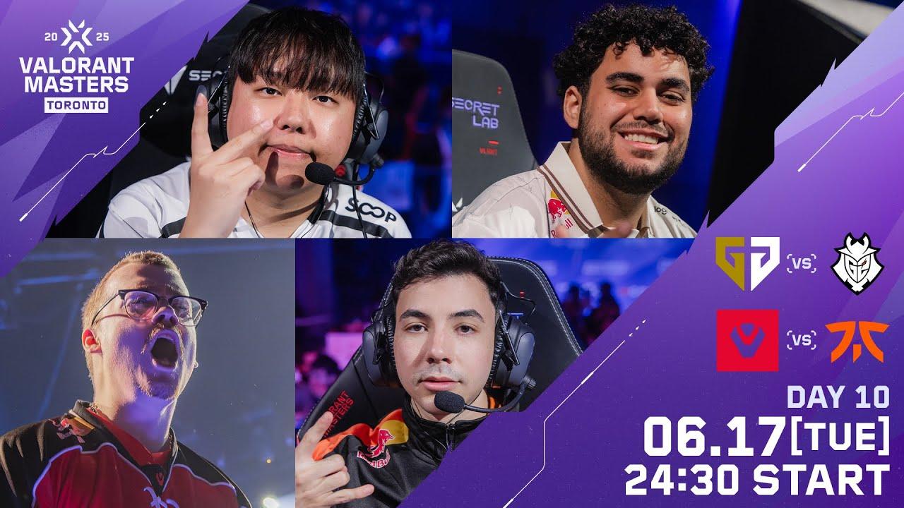 VALORANT Masters Toronto 2025 - Playoffs Stage - Day 10