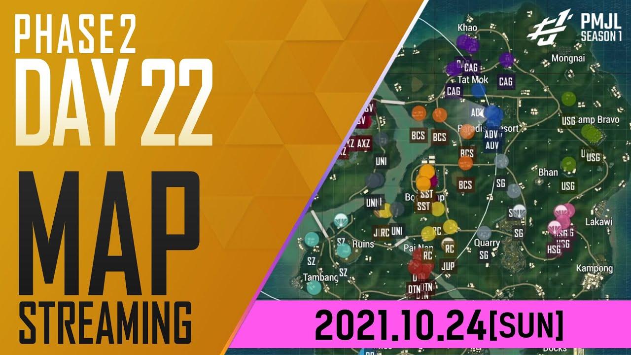 【PMJL SEASON1】Phase2 Day22 MAP配信