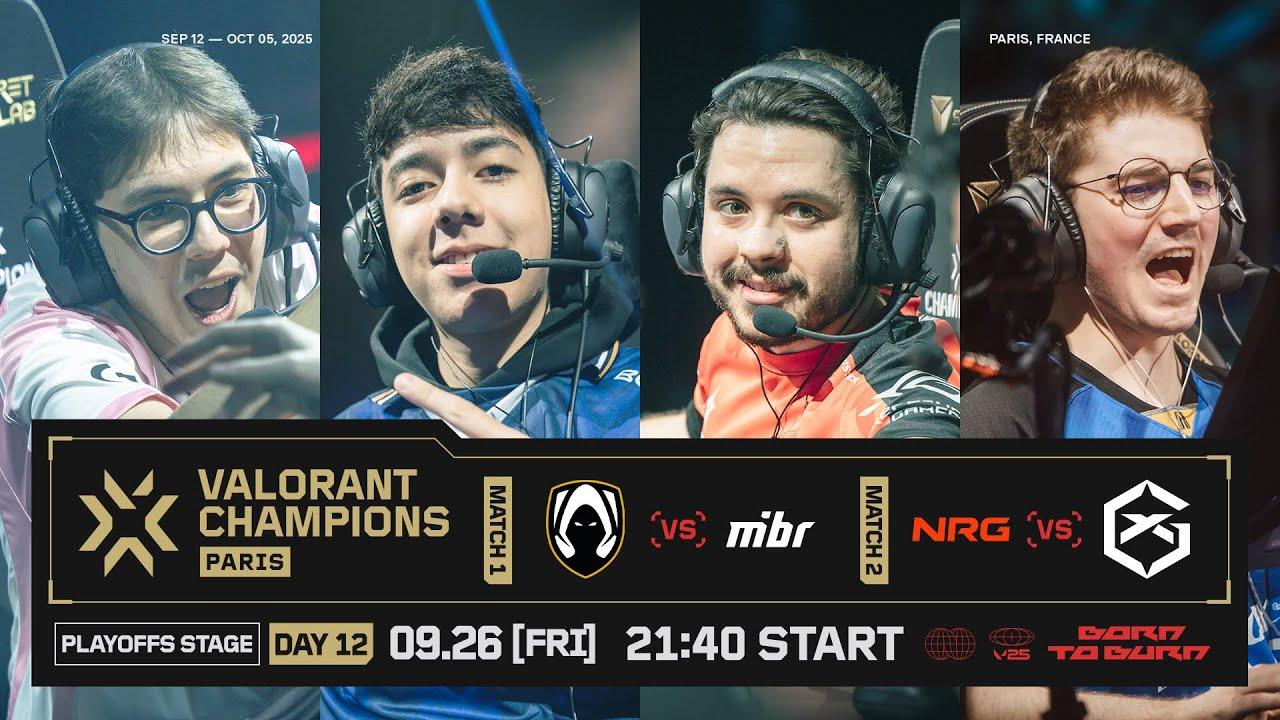VALORANT Champions Paris — Playoffs Stage Day 12