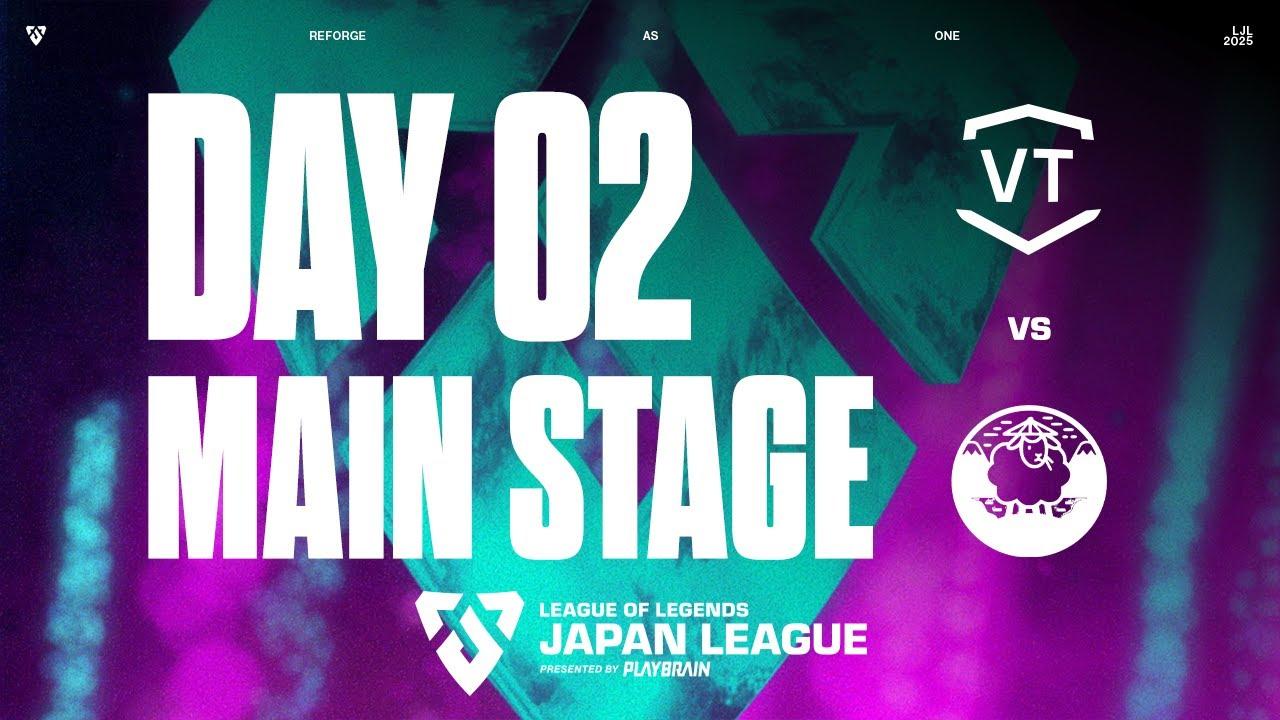 VT vs YYG  ‐ LJL IGNITE 2025 DAY 2 Game 5 VOD