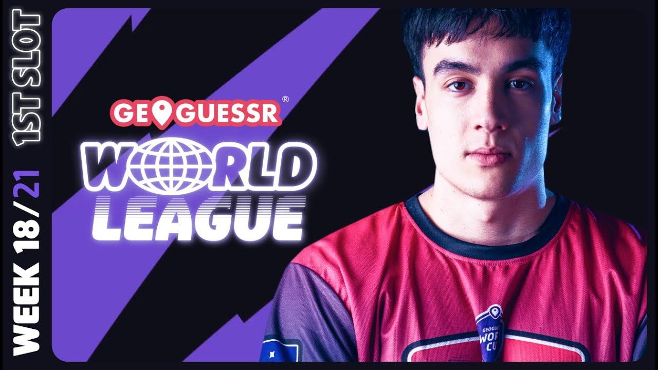 GEOGUESSR WORLD LEAGUE - WEEK 18