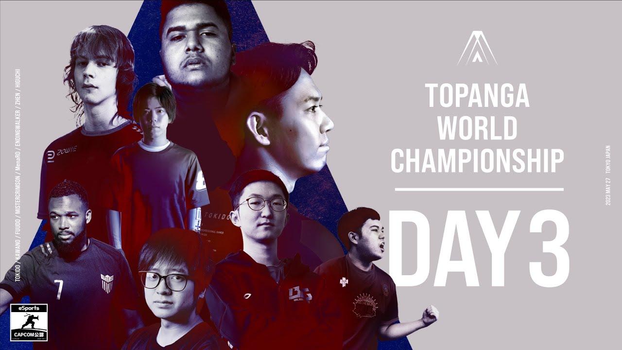 TOPANGA WORLD CHAMPIONSHIP【DAY3】