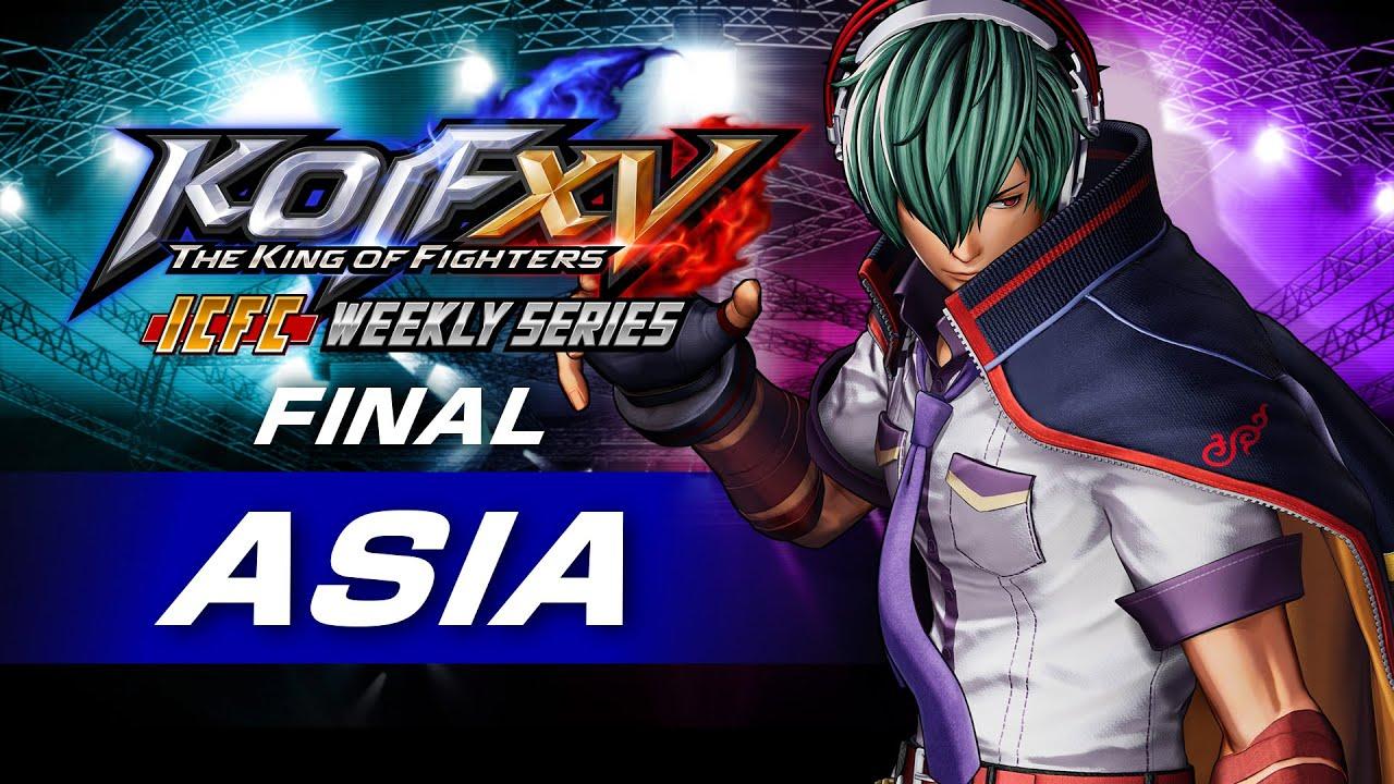 KOF XV ICFC Weekly Series Asia Finals