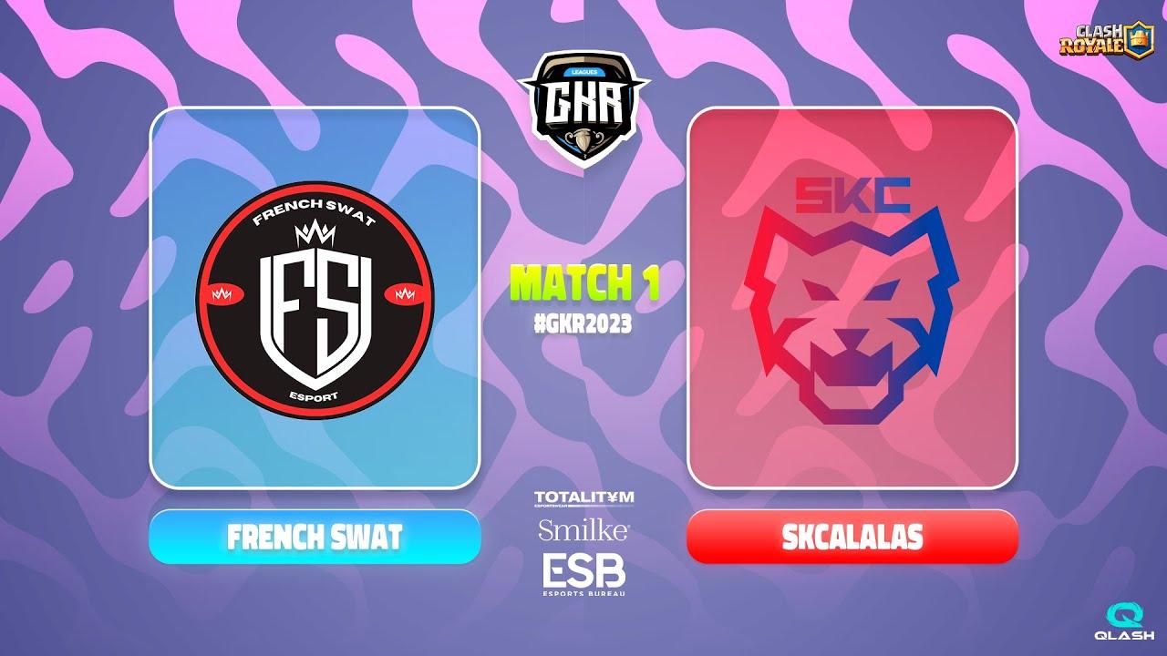 【クラロワ】French Swat vs SKCalalas / Olimpo Squad vs Strangers | GKR23 SPRING SPLIT [Japanese]