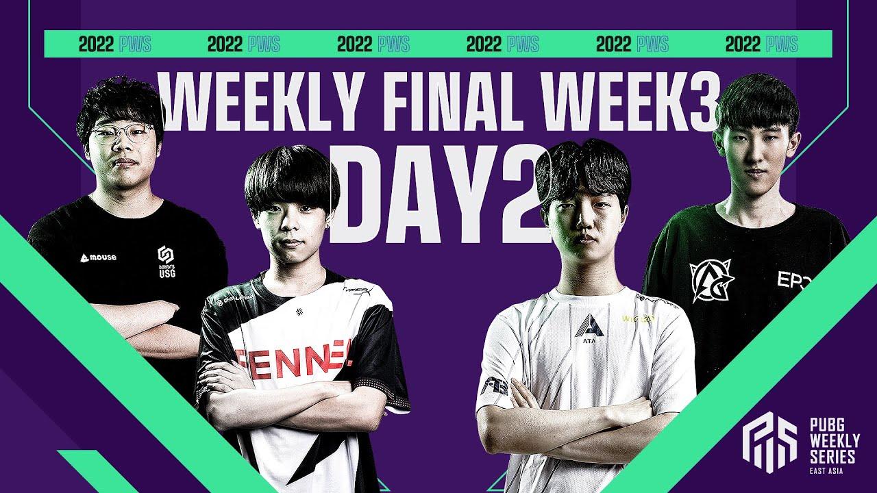 2022 PWS: Phase1 - Week3 Day2 | Weekly Final【PUBG】