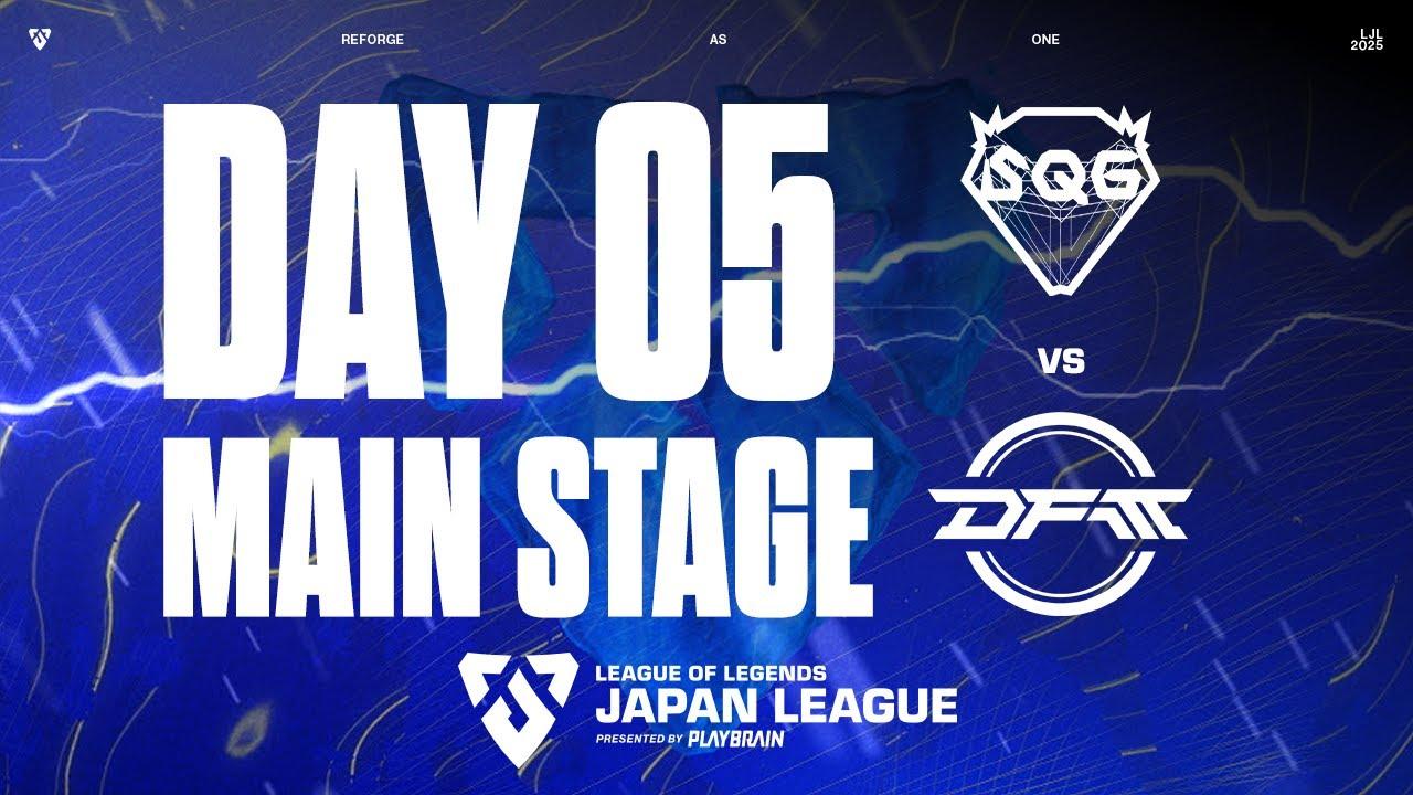 SQG vs DFMA ‐ LJL STORM 2025 DAY 5 Game 6 VOD