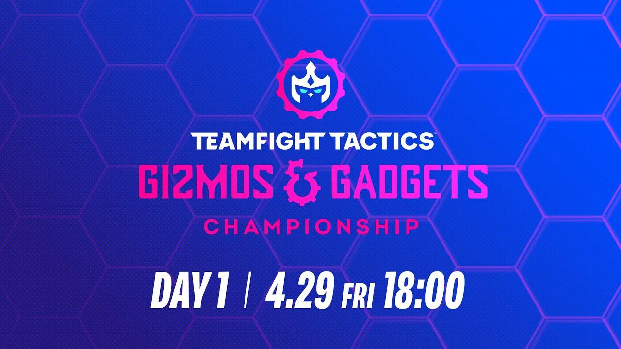 TFT: Gizmos & Gadgets Championship Day 1 │ チームファイト タクティクス