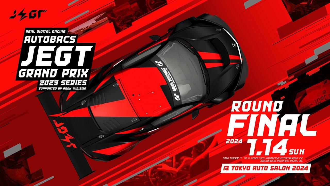 AUTOBACS JEGT GRAND PRIX 2023 SERIES Supported by GRAN TURISMO ROUND.FINAL @ TOKYO AUTO SALON 2024