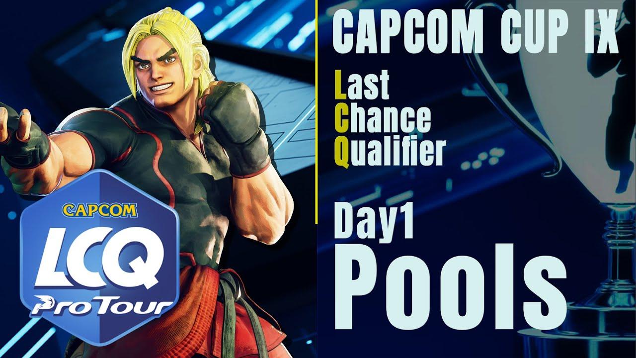 【日本語実況】「CAPCOM CUP IX 」- Day1 「Last Chance Qualifier 予選プール」