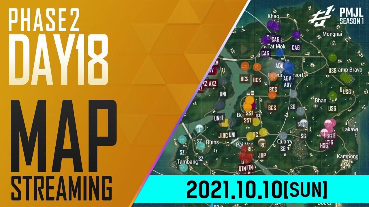 【PMJL SEASON1】Phase2 Day18 MAP配信