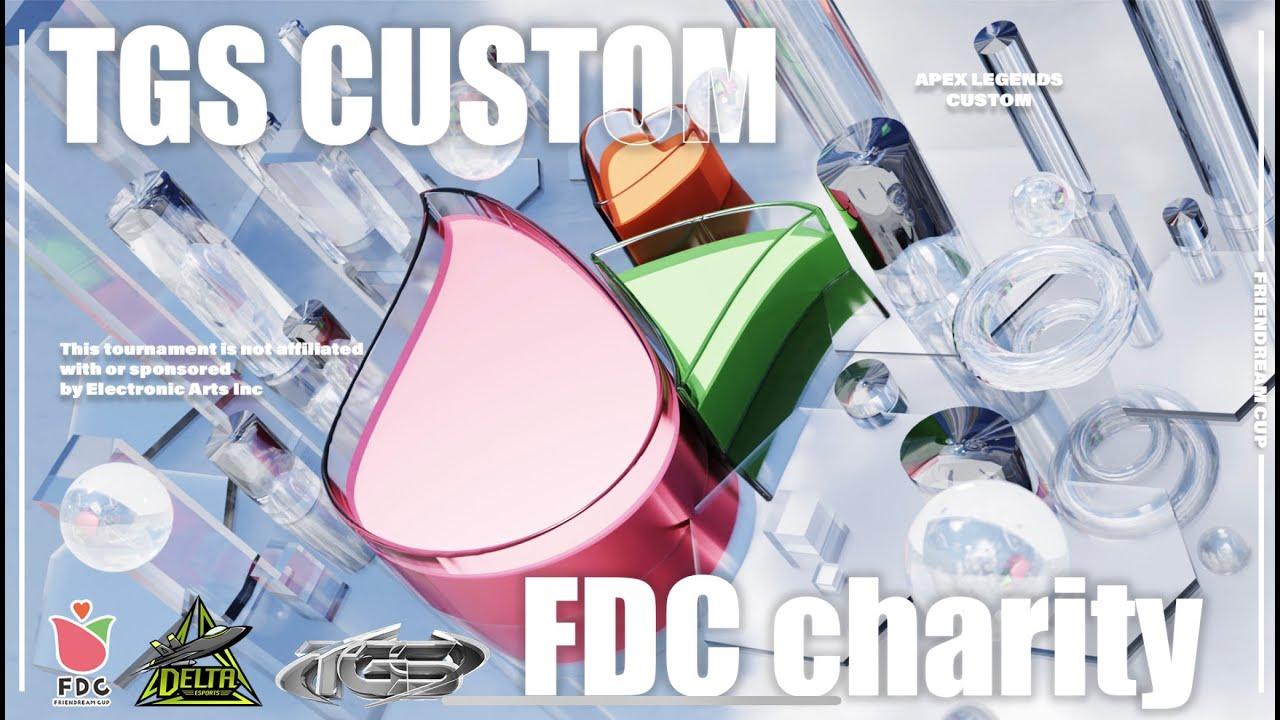 [APEX] TGS CUSTOM/FDC charity 本配信※3分遅延 実況・解説/ハル・あいき