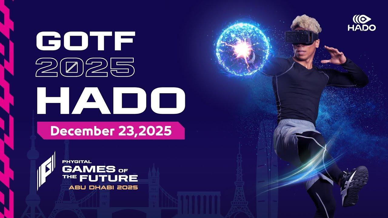 GOTF 2025 – HADO GLOBAL INVITATION | 未来スポーツの頂点へ