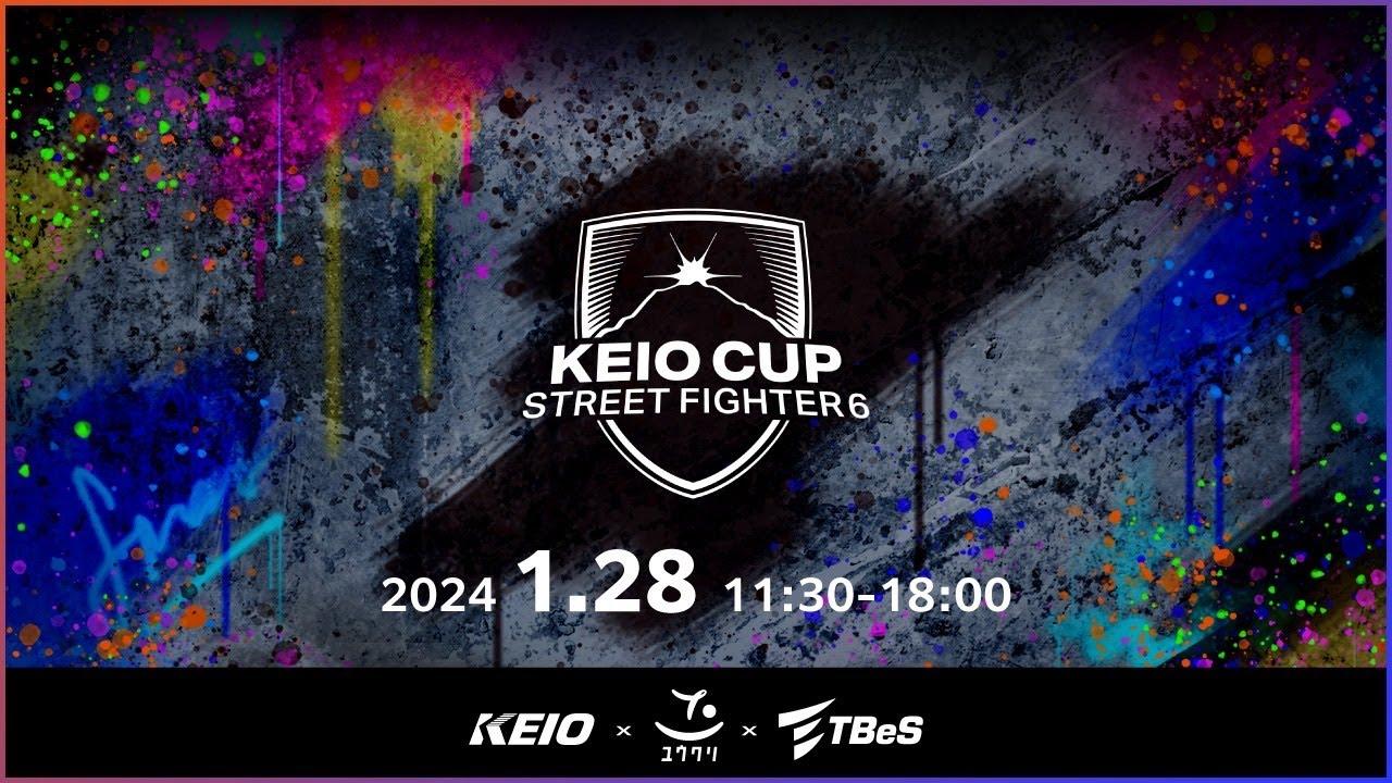 KEIO CUP STREET FIGHTER 6