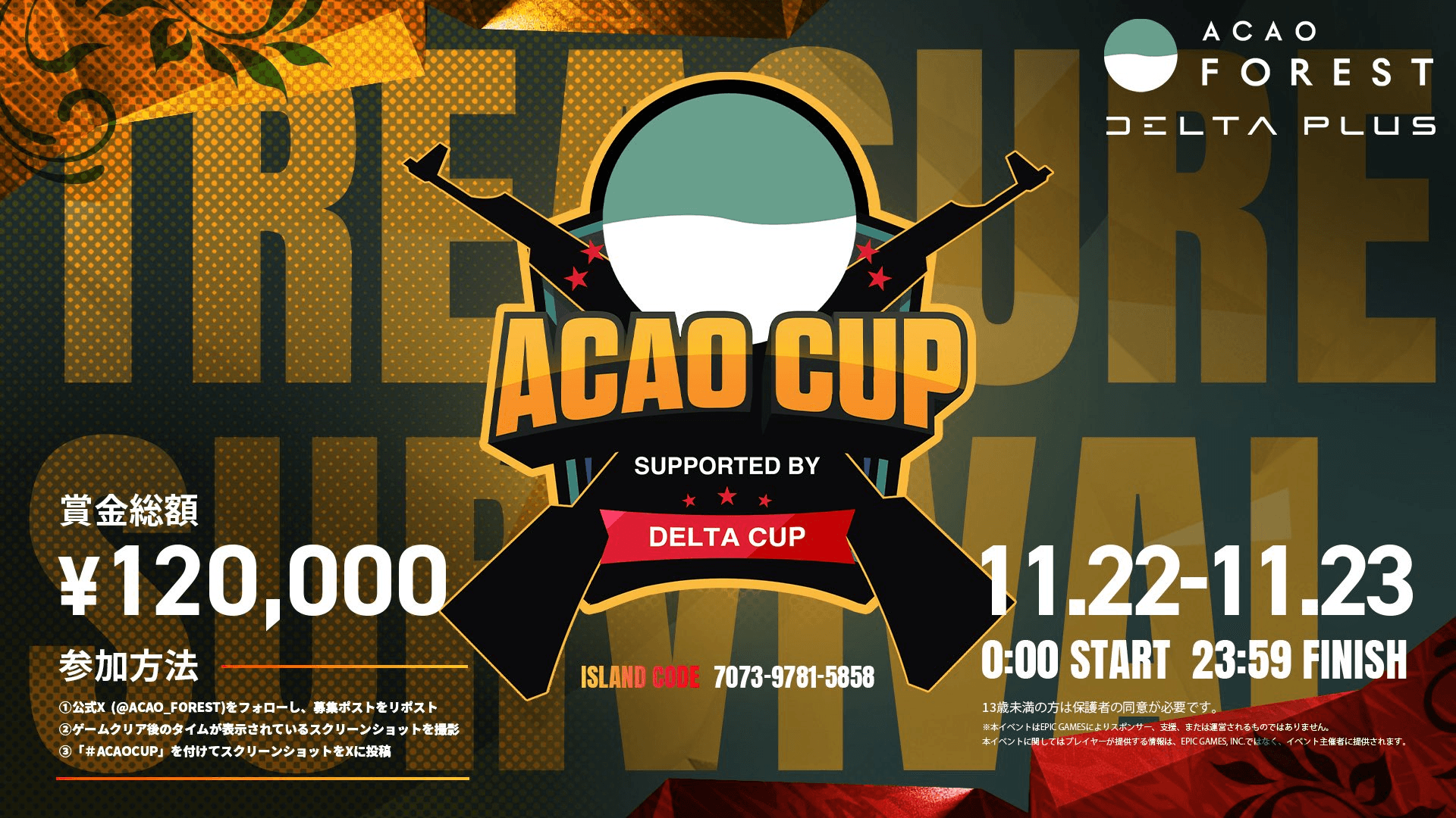 ACAO TREASURE SURVIVAL SUPPORTED by DELTA CUP