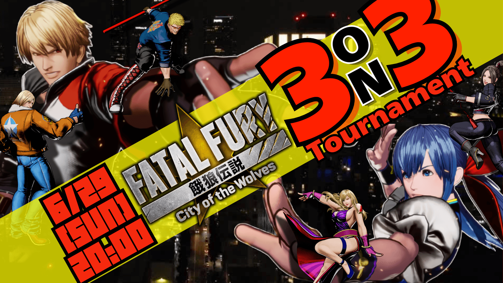 【餓狼伝説COTW】3on3トーナメント【FATAL FURY】の見出し画像