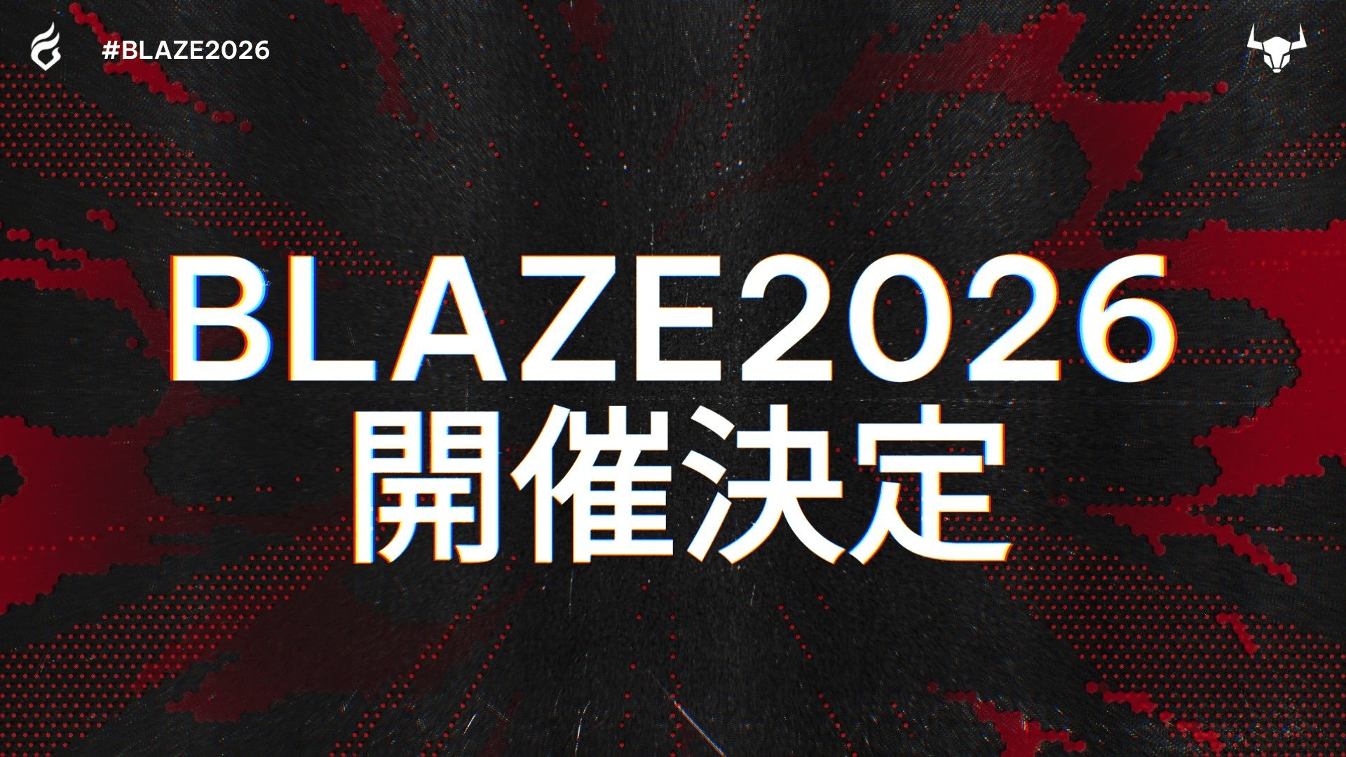 BLAZE 2026 GRAND FINAL