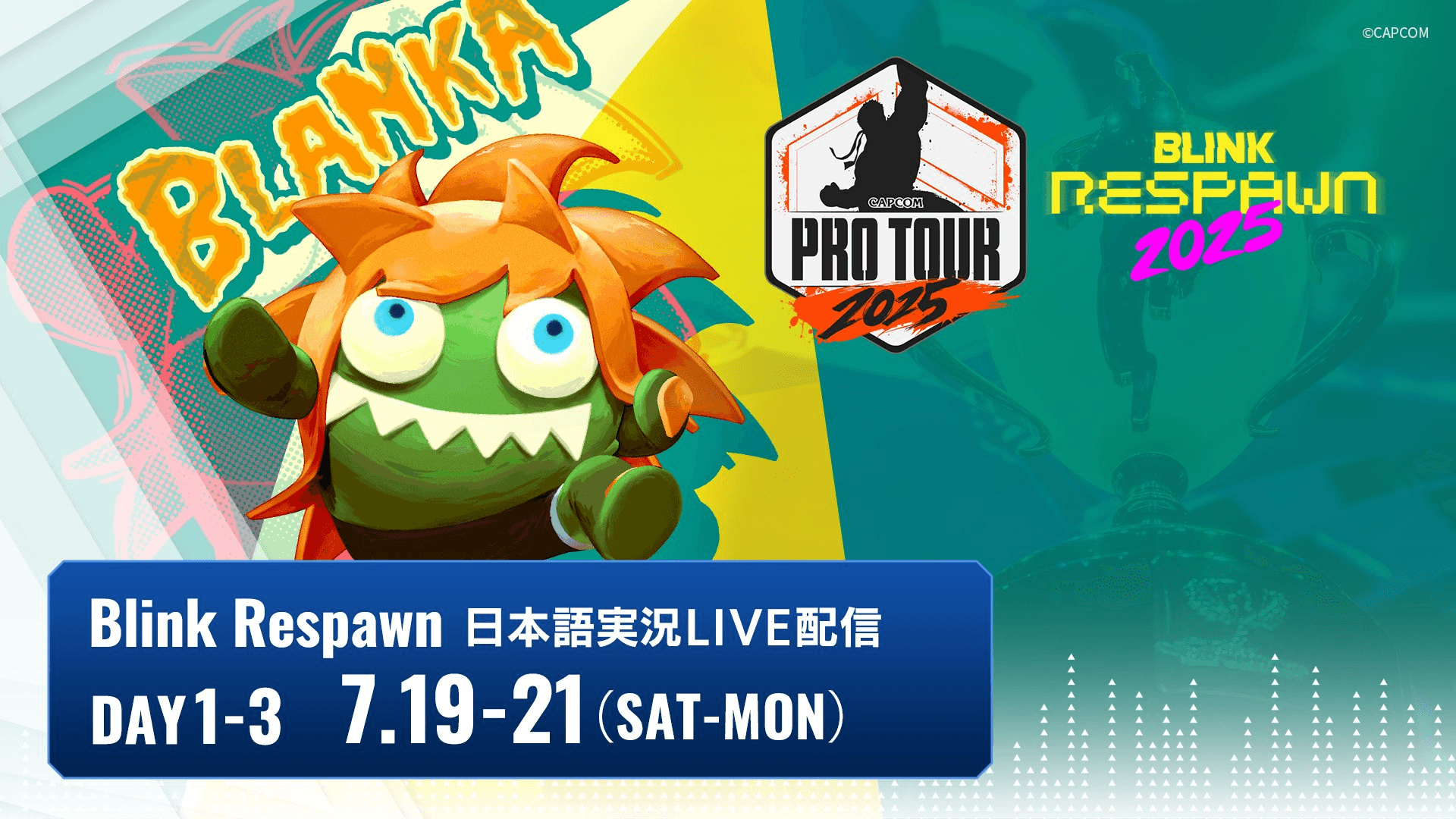 CAPCOM Pro Tour 2025 Premier Blink Respawn 2025 日本語実況LIVE feature image