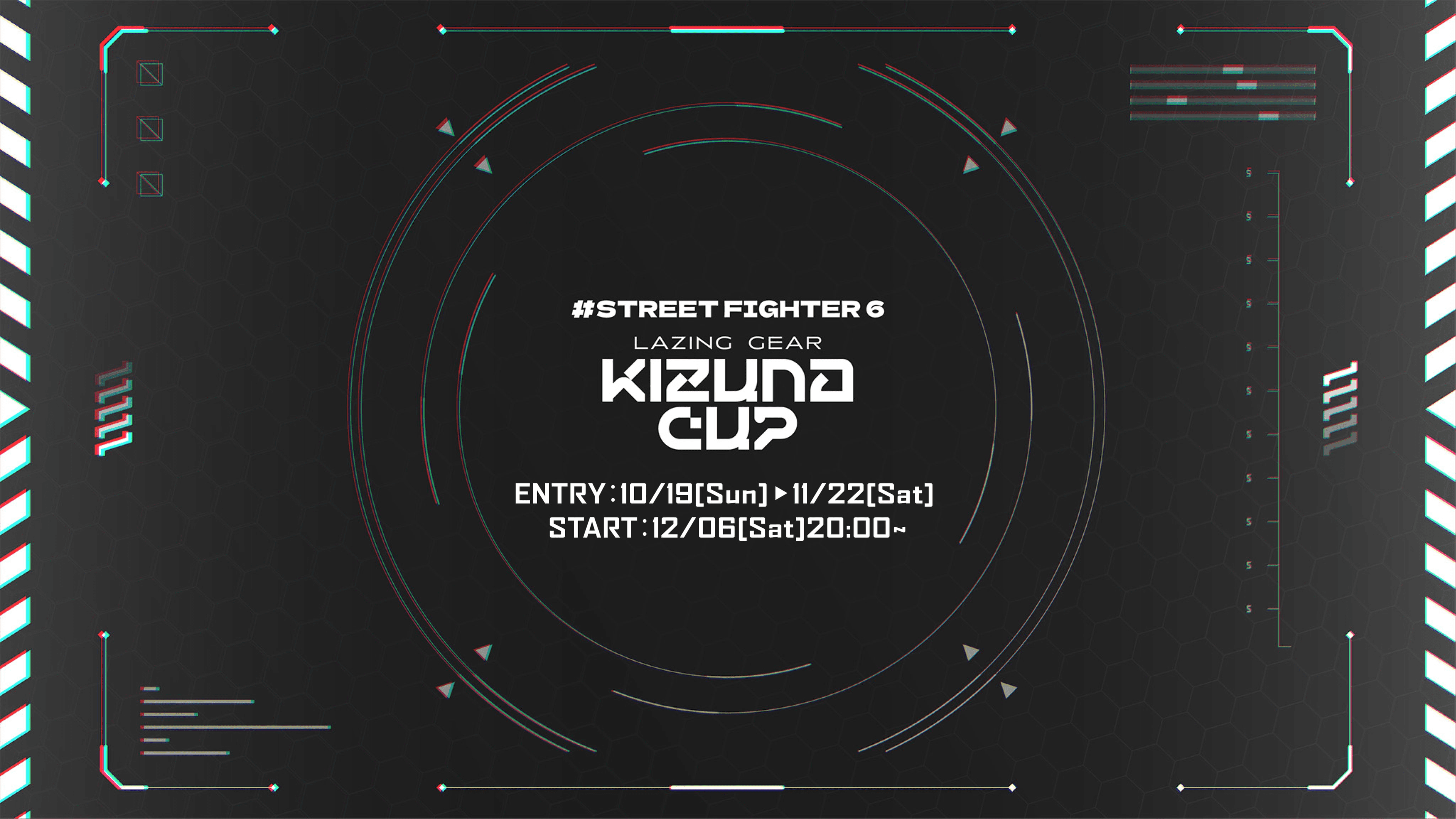 STREET FIGHTER 6 れじぎあ！KIZUNA CUP #3