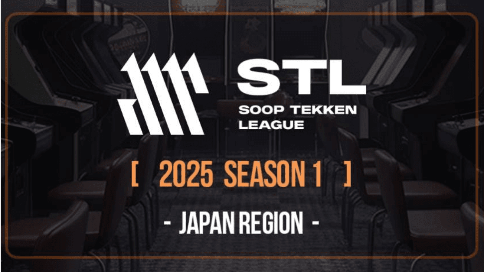 STL 2025 SEASON 1 -JAPAN REGION- feature image