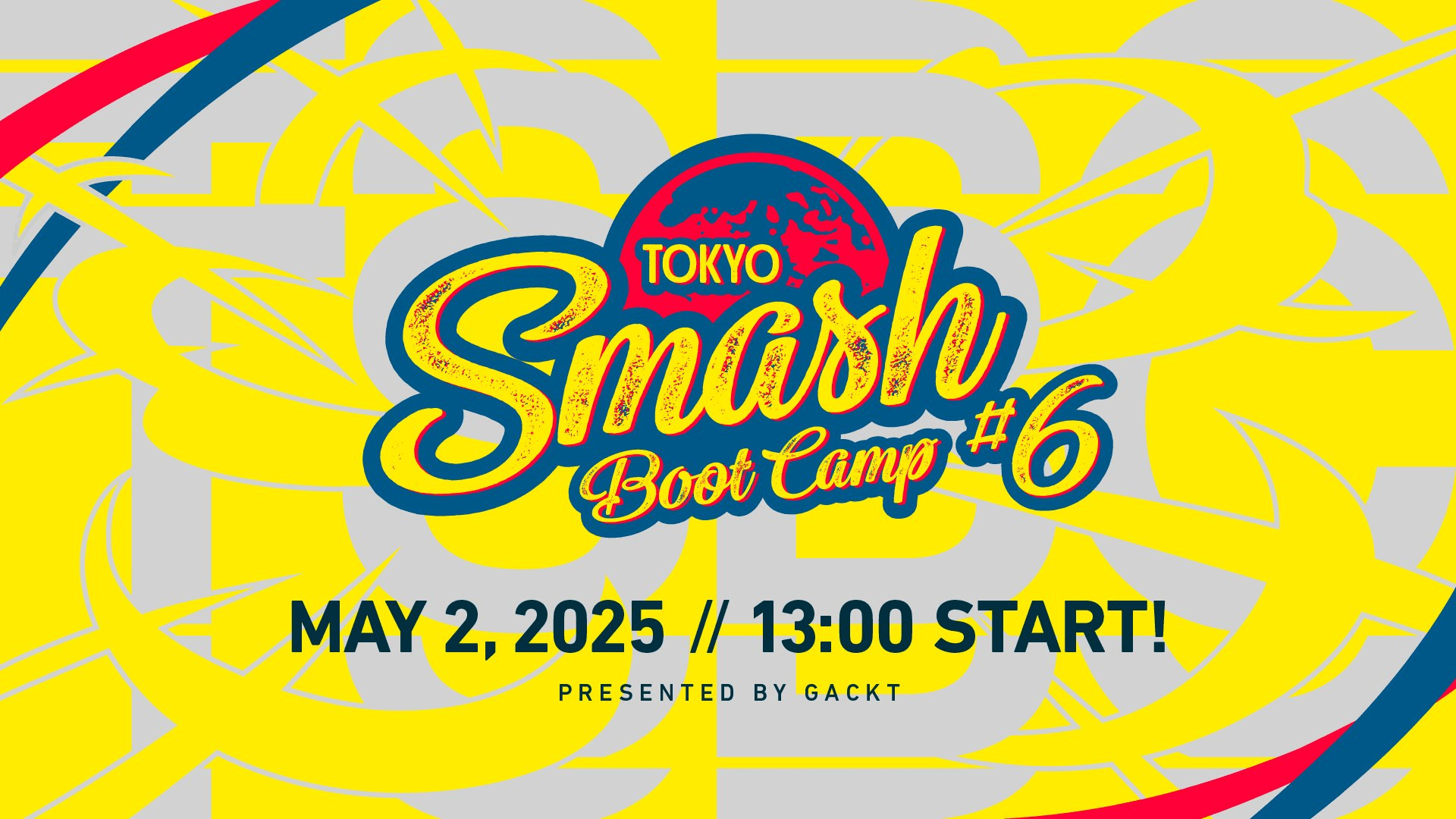 TOKYO SMASH BOOT CAMP #6の見出し画像