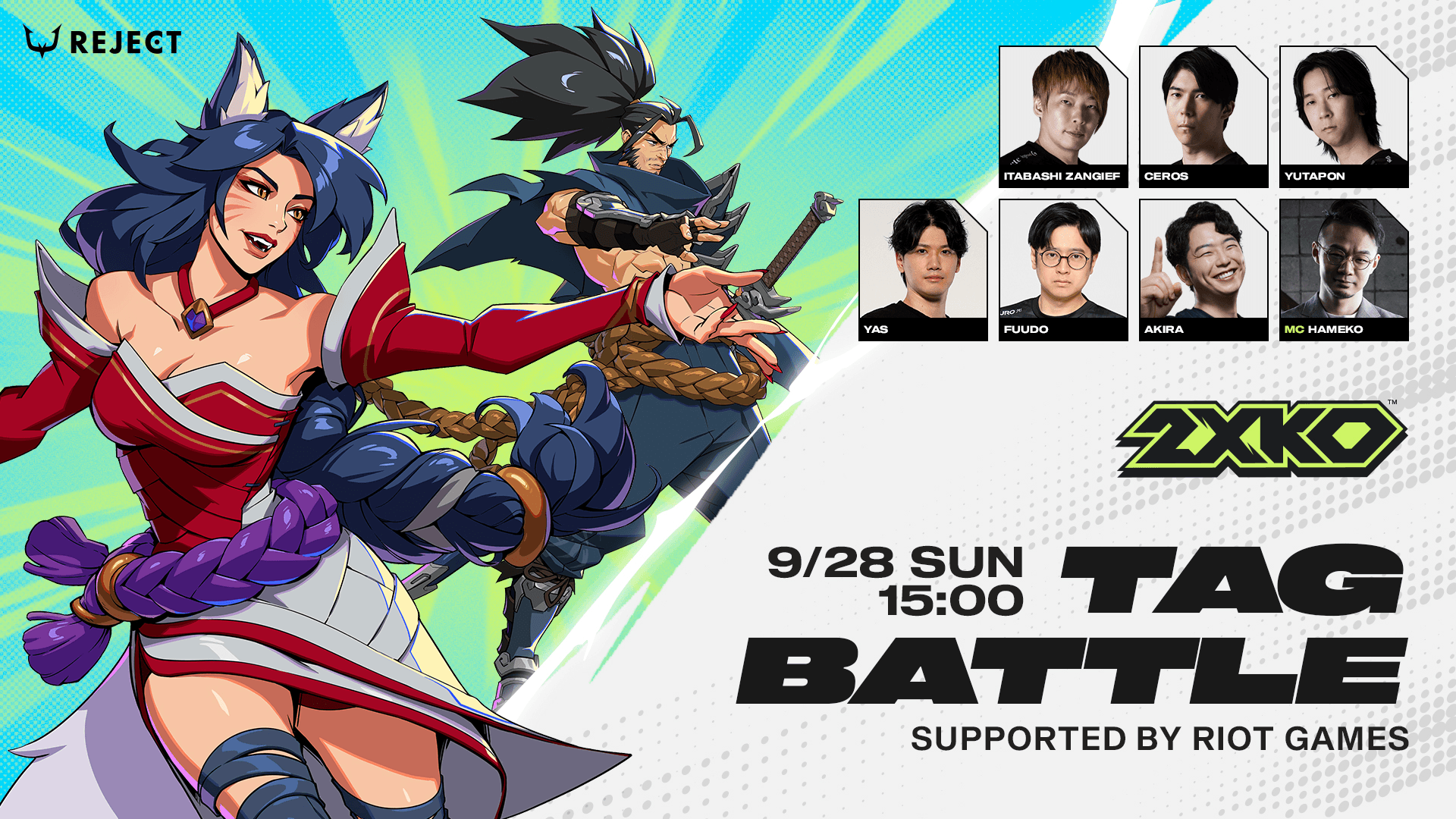 REJECT x 2XKO TAG BATTLE supported by Riot Games