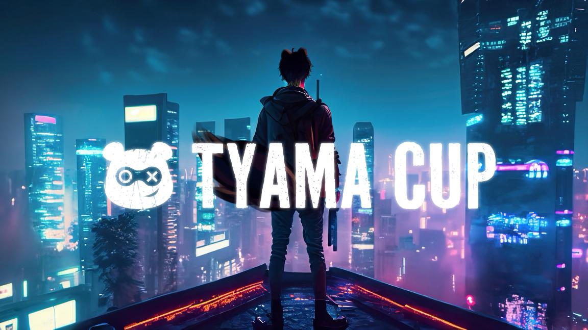 第二回　TYAMACUPの見出し画像