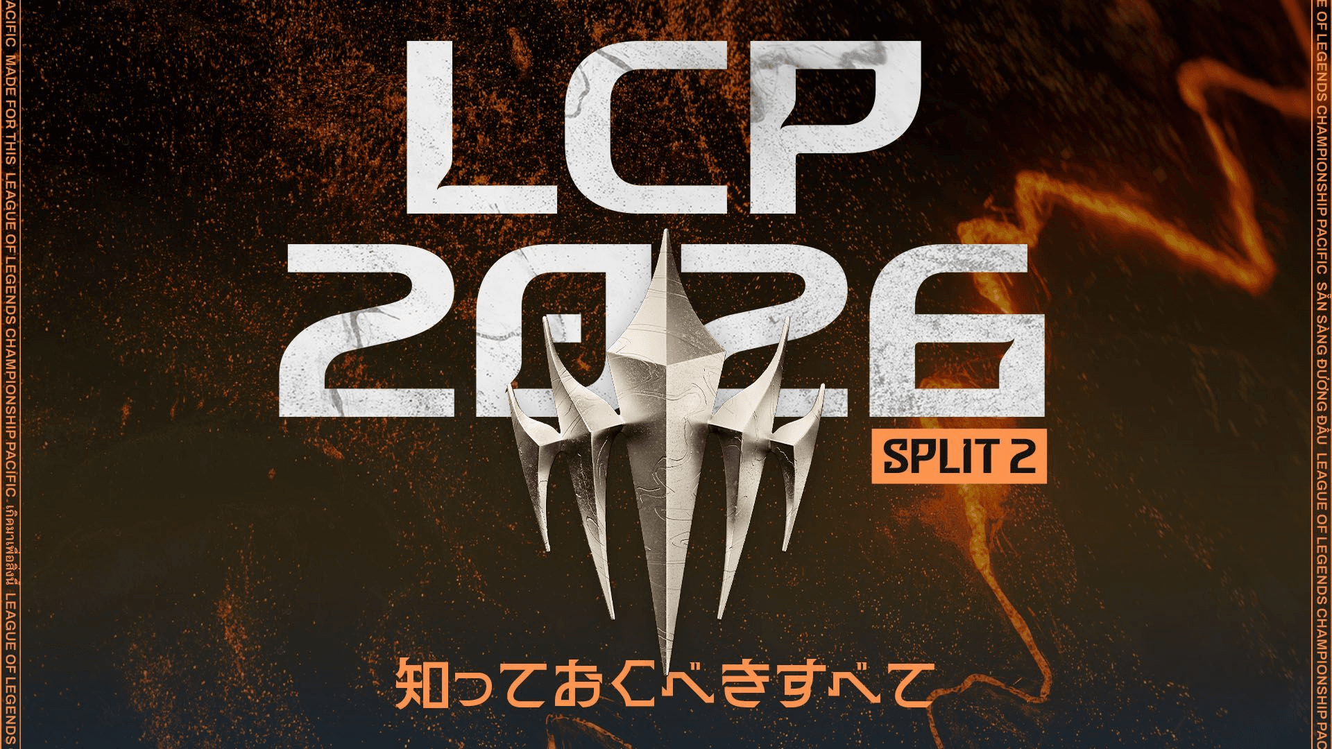 League of Legends Championship Pacific 2026 Split 2