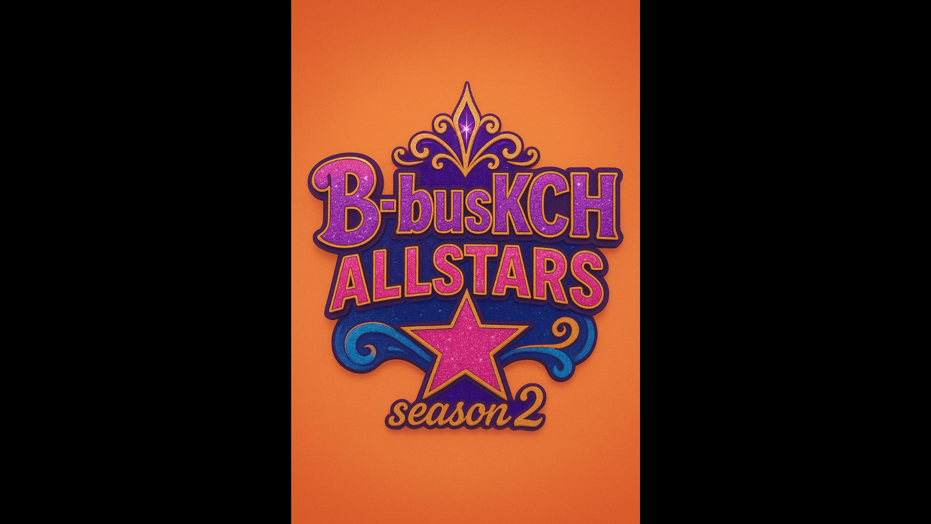 B-busKCH ALLSTARS season2