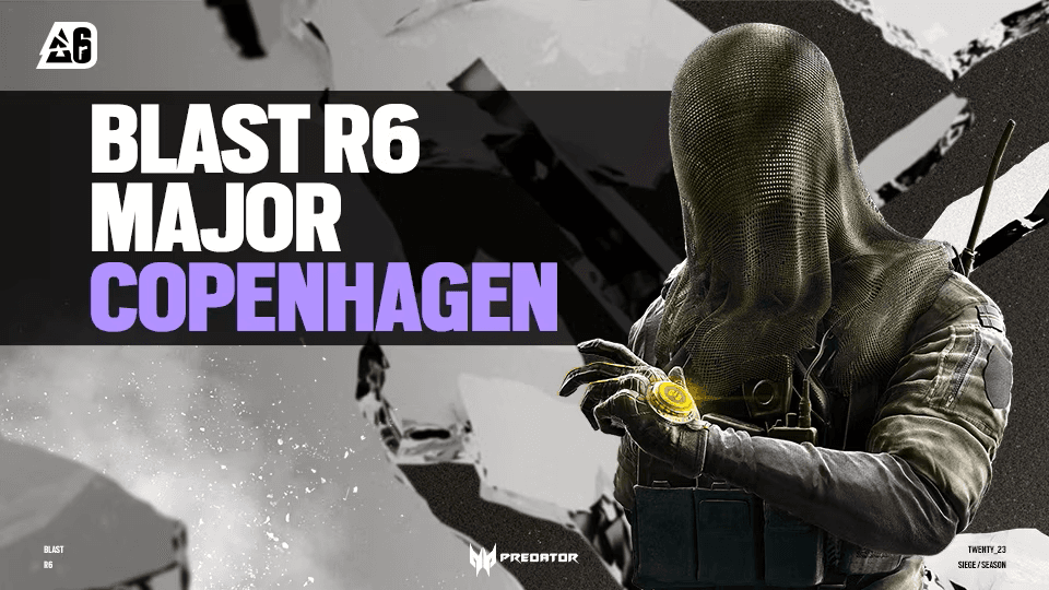 BLAST R6 Major Copenhagen feature image