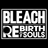 BLEACH Rebirth of Souls