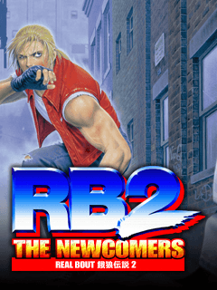 Real Bout Fatal Fury 2 THE NEWCOMERS