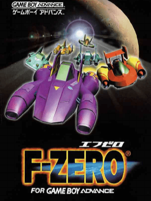 F-ZERO FOR GAMEBOY ADVANCE