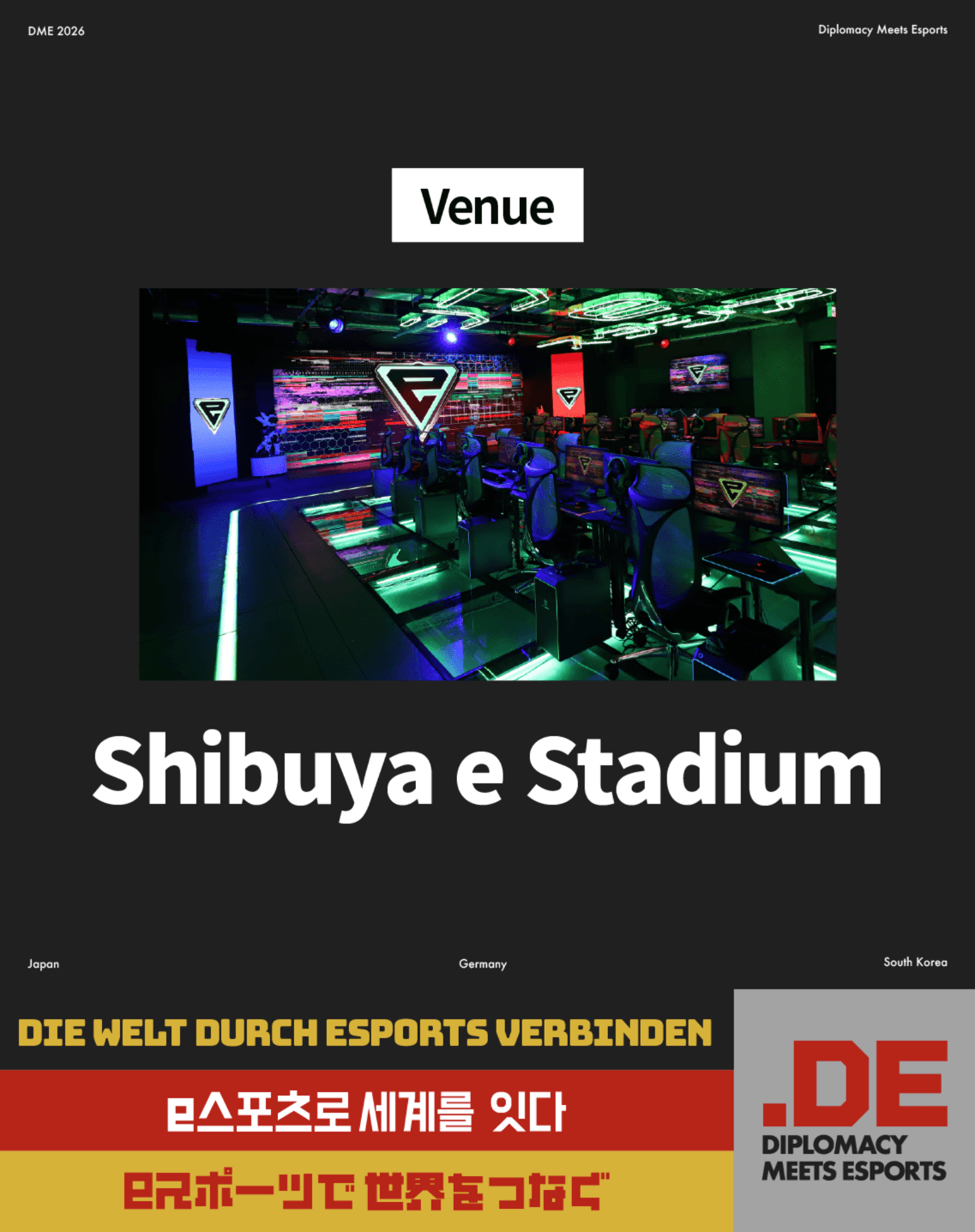 The venue is Shibuya e Stadium. 8F, NMF Shibuya Park Street Building, 20-17 Udagawacho, Shibuya-ku, Tokyo 150-0042, Japan
