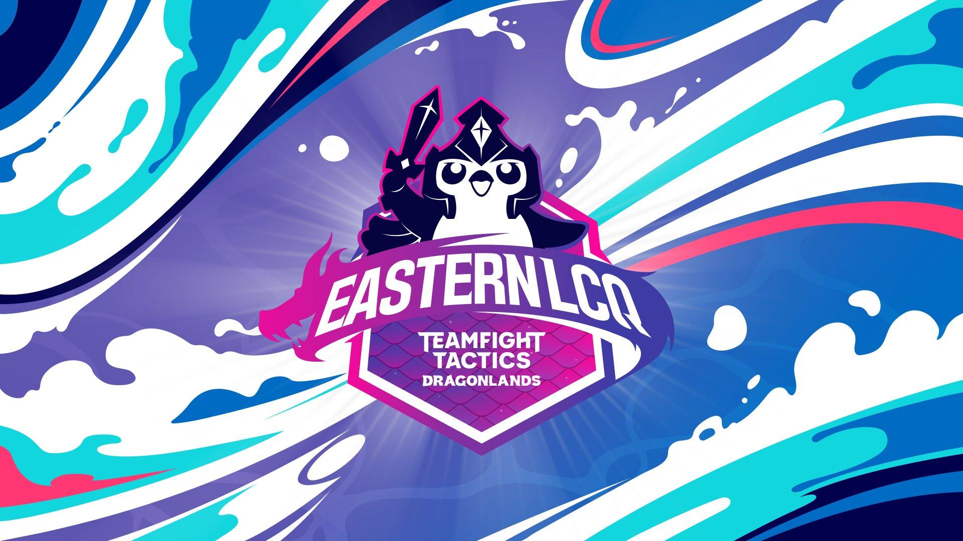 TFT Eastern Last Chance Qualifierの見出し画像