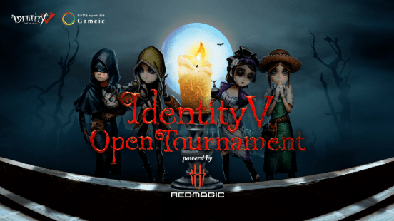 IdentityV Open Tournament powered by Red Magicの見出し画像