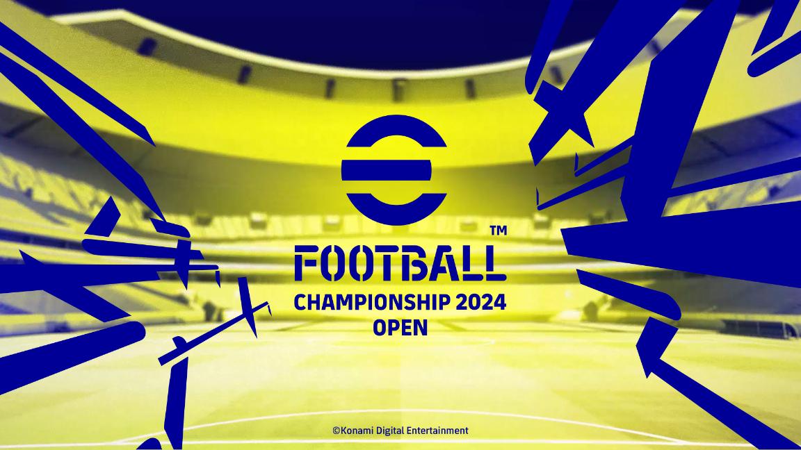 eFootball™ Championship 2024 Openの見出し画像