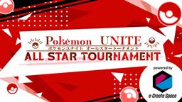 Pokémon UNITE ALL STAR TOURNAMENT feature image