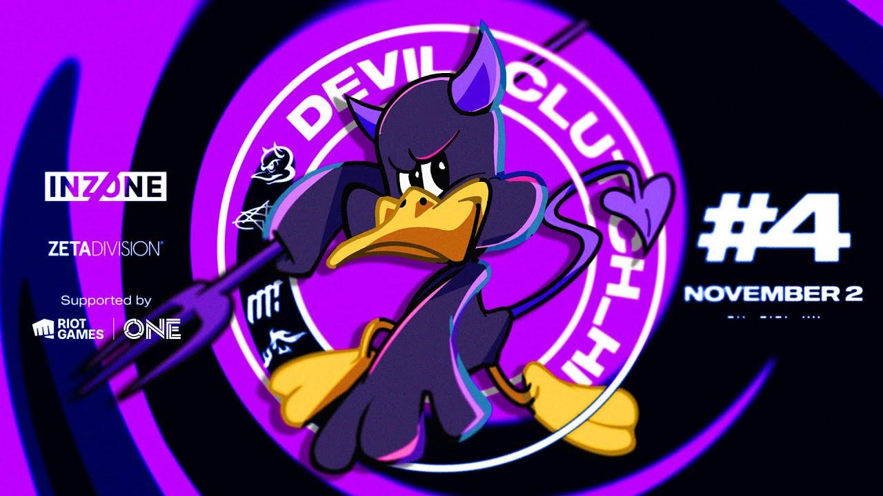 Devil Clutch杯 #4 Supported by Riot Games ONE