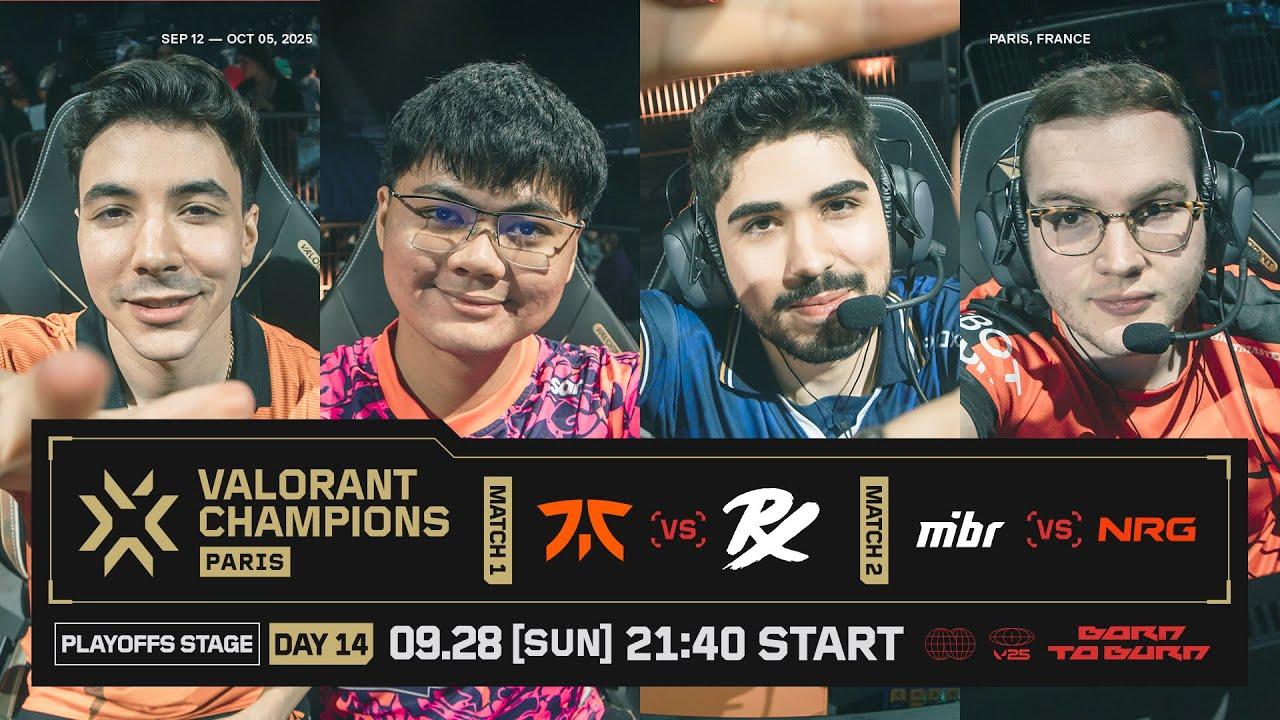 VALORANT Champions Paris — Playoffs Stage Day 14