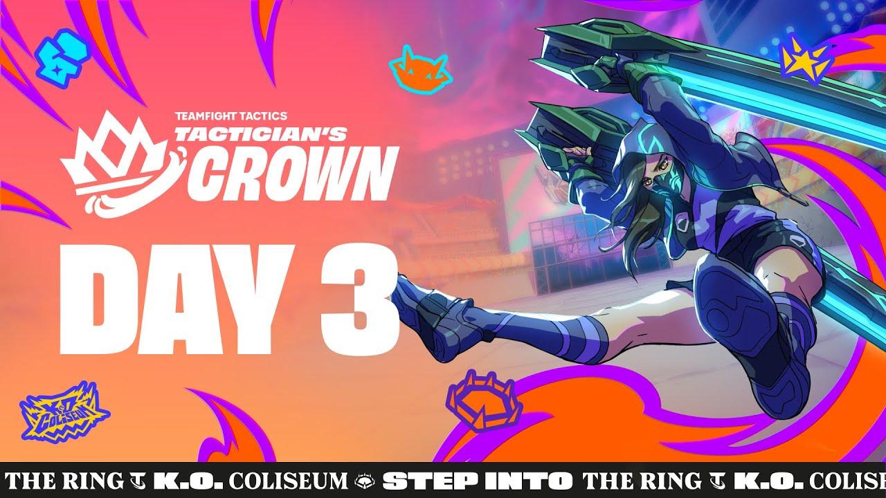 TFT K.O. Coliseum Tactician's Crown - Day 3 - 日本語配信 Powered by Riot Games ONE