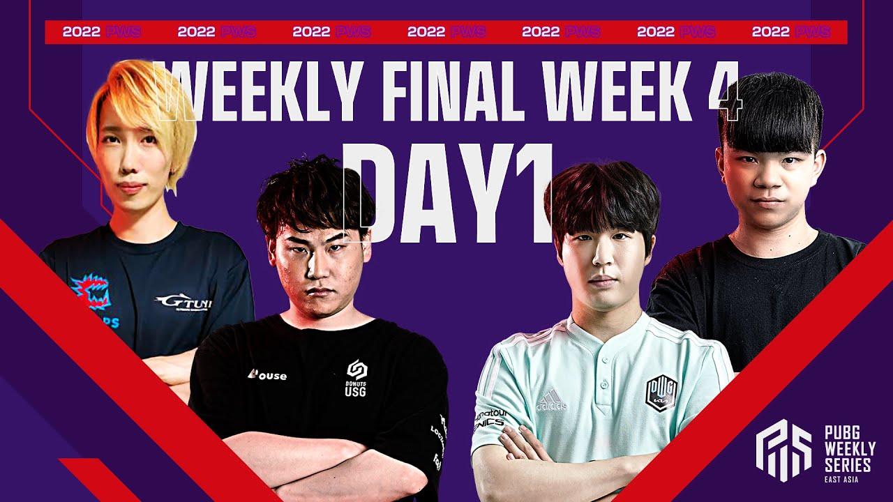 2022 PWS: Phase2 - Week4 Day1 | Weekly FINAL【PUBG】