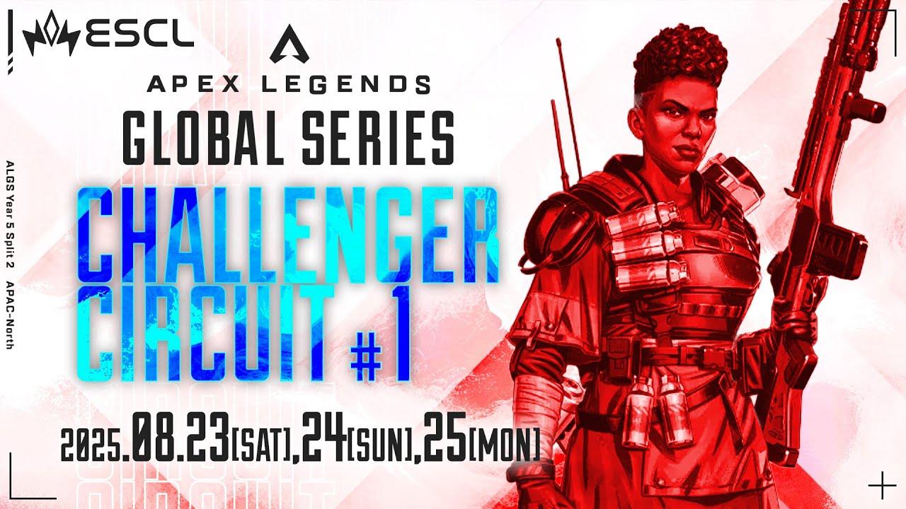 ALGS Year 5 Split 2 | Challenger Circuit #1 Day 3 | APAC-North